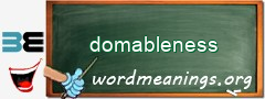 WordMeaning blackboard for domableness